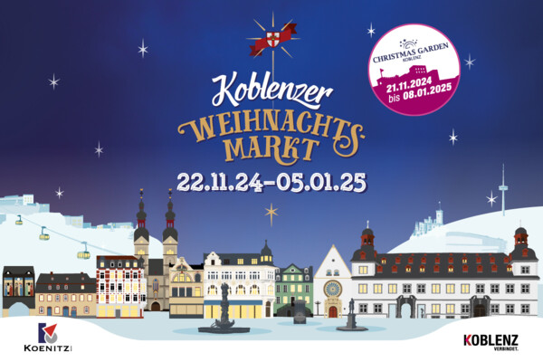 Anzeige Weihnachtsmarkt Koblenz 2024 © Koblenz-Touristik GmbH Anzeige Weihnachtsmarkt Koblenz 2024 © Koblenz-Touristik GmbH
